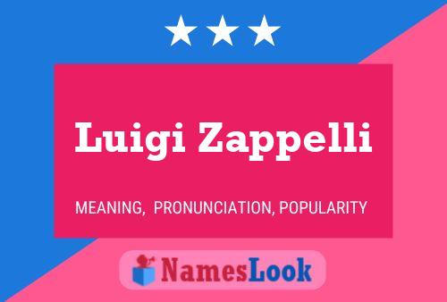 Poster del nome Luigi Zappelli