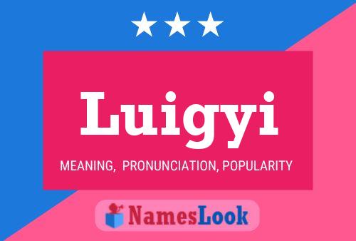 Poster del nome Luigyi