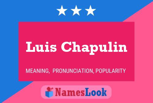 Poster del nome Luis Chapulin