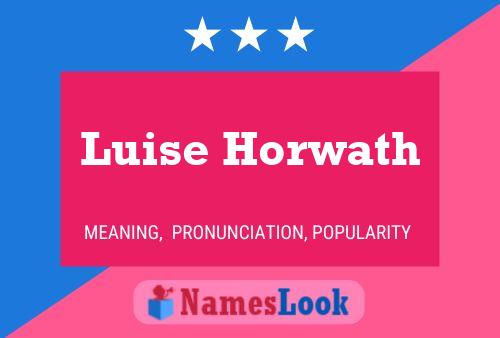 Poster del nome Luise Horwath