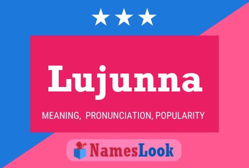 Poster del nome Lujunna