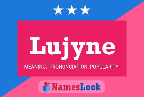 Poster del nome Lujyne