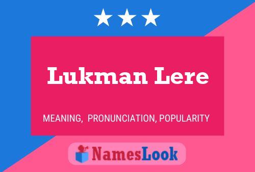 Poster del nome Lukman Lere