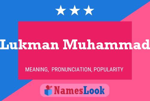 Poster del nome Lukman Muhammad