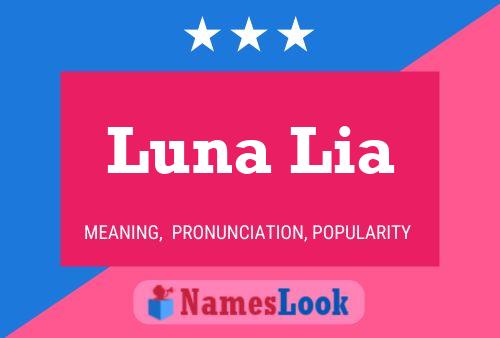 Poster del nome Luna Lia