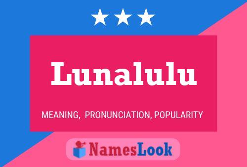 Poster del nome Lunalulu