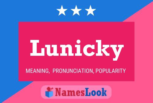 Poster del nome Lunicky