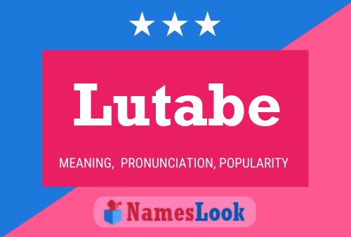 Poster del nome Lutabe