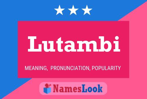 Poster del nome Lutambi