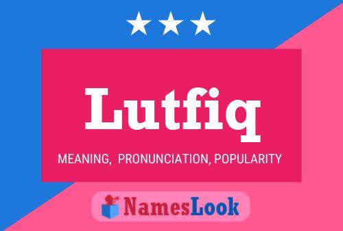 Poster del nome Lutfiq