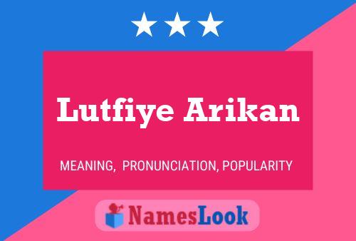 Poster del nome Lutfiye Arikan