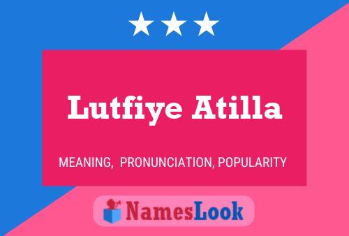 Poster del nome Lutfiye Atilla