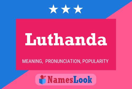 Poster del nome Luthanda