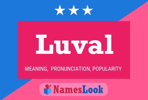 Poster del nome Luval