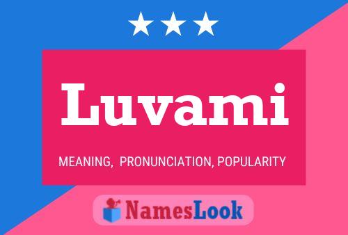 Poster del nome Luvami