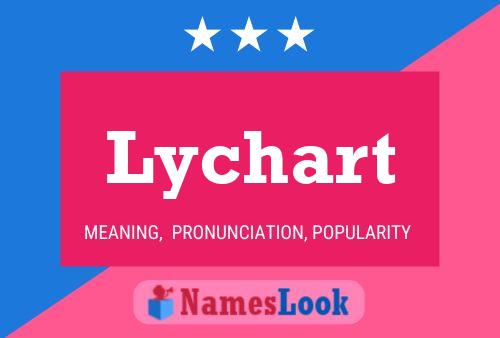 Poster del nome Lychart