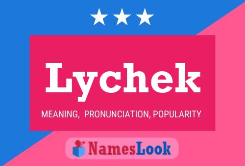 Poster del nome Lychek