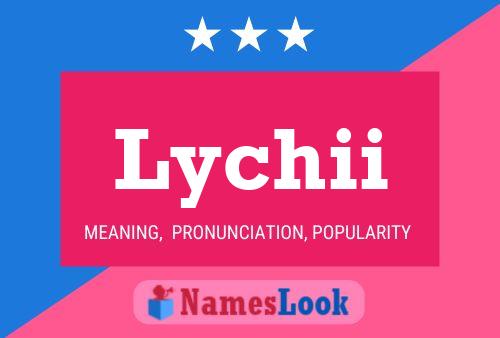 Poster del nome Lychii