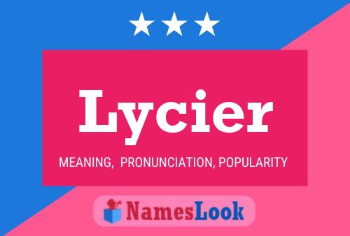 Poster del nome Lycier