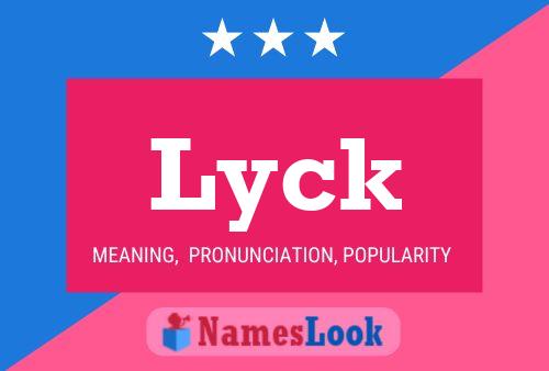 Poster del nome Lyck