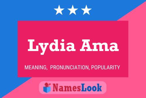 Poster del nome Lydia Ama