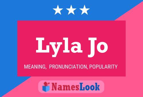 Poster del nome Lyla Jo