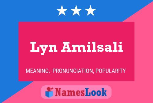 Poster del nome Lyn Amilsali