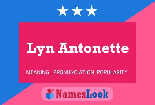 Poster del nome Lyn Antonette