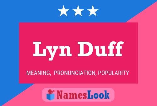 Poster del nome Lyn Duff