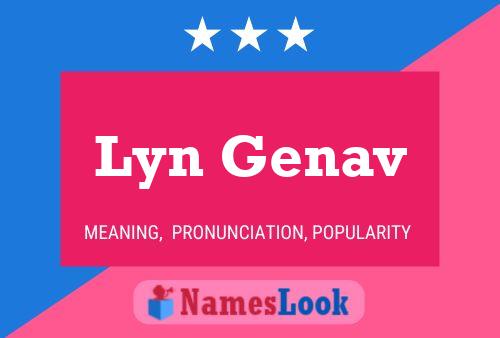 Poster del nome Lyn Genav