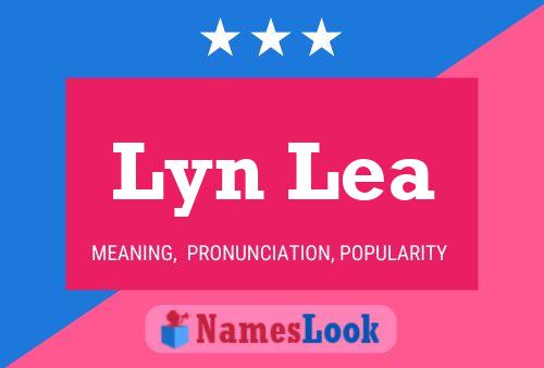 Poster del nome Lyn Lea