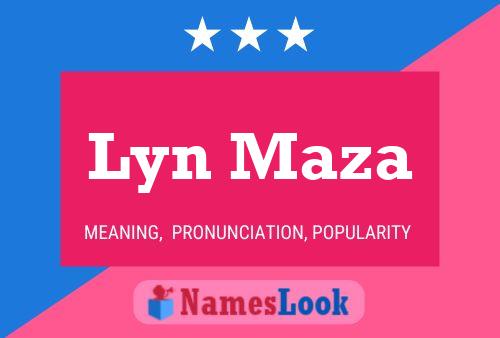 Poster del nome Lyn Maza