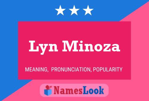 Poster del nome Lyn Minoza