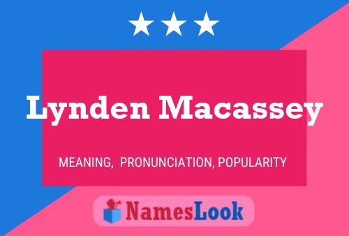 Poster del nome Lynden Macassey