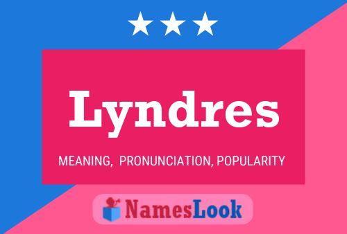 Poster del nome Lyndres