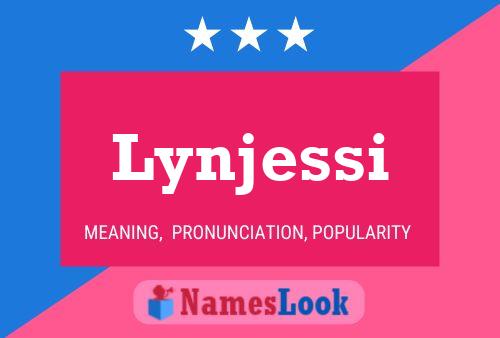 Poster del nome Lynjessi