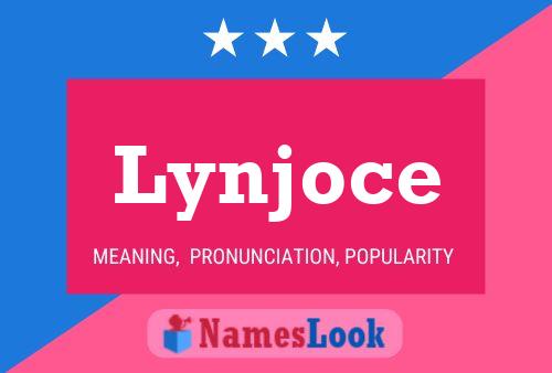 Poster del nome Lynjoce