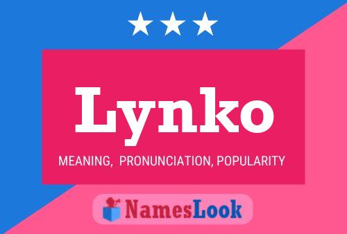 Poster del nome Lynko