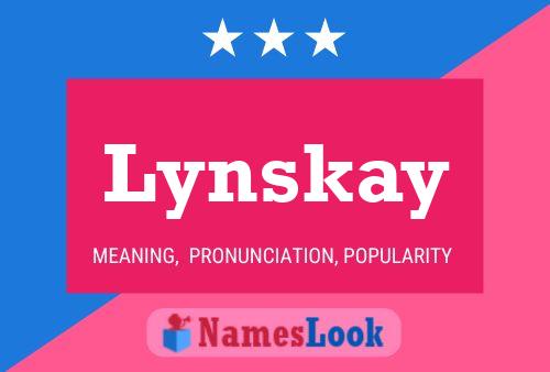 Poster del nome Lynskay