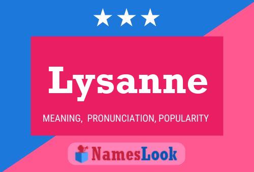 Poster del nome Lysanne