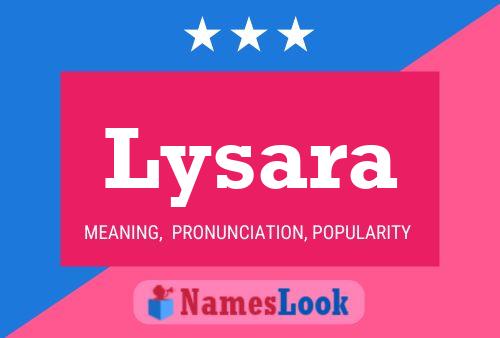 Poster del nome Lysara