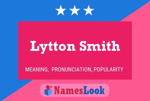 Poster del nome Lytton Smith