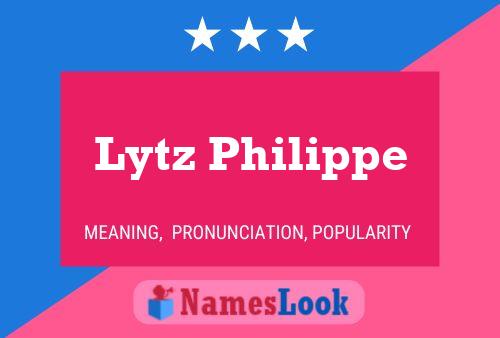 Poster del nome Lytz Philippe