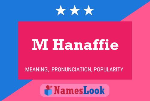 Poster del nome M Hanaffie