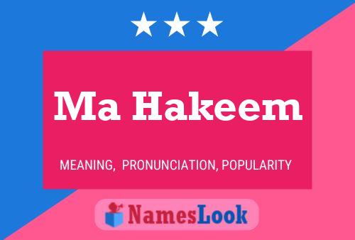 Poster del nome Ma Hakeem