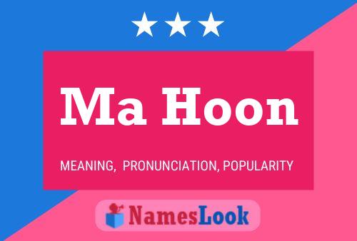 Poster del nome Ma Hoon