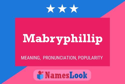 Poster del nome Mabryphillip