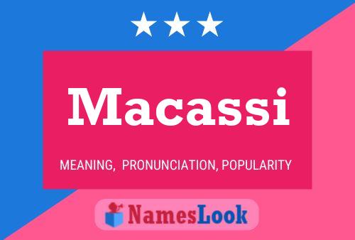 Poster del nome Macassi