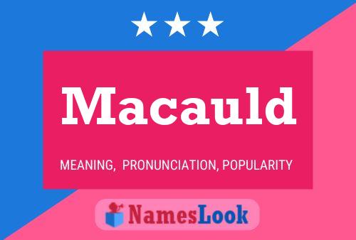 Poster del nome Macauld