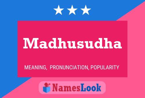 Poster del nome Madhusudha